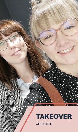 Foto: Zwei Frauen und Grafikinfo: TAKEOVER OPTIKER/IN.